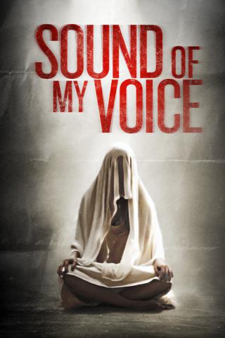 Звук моего голоса (2011)